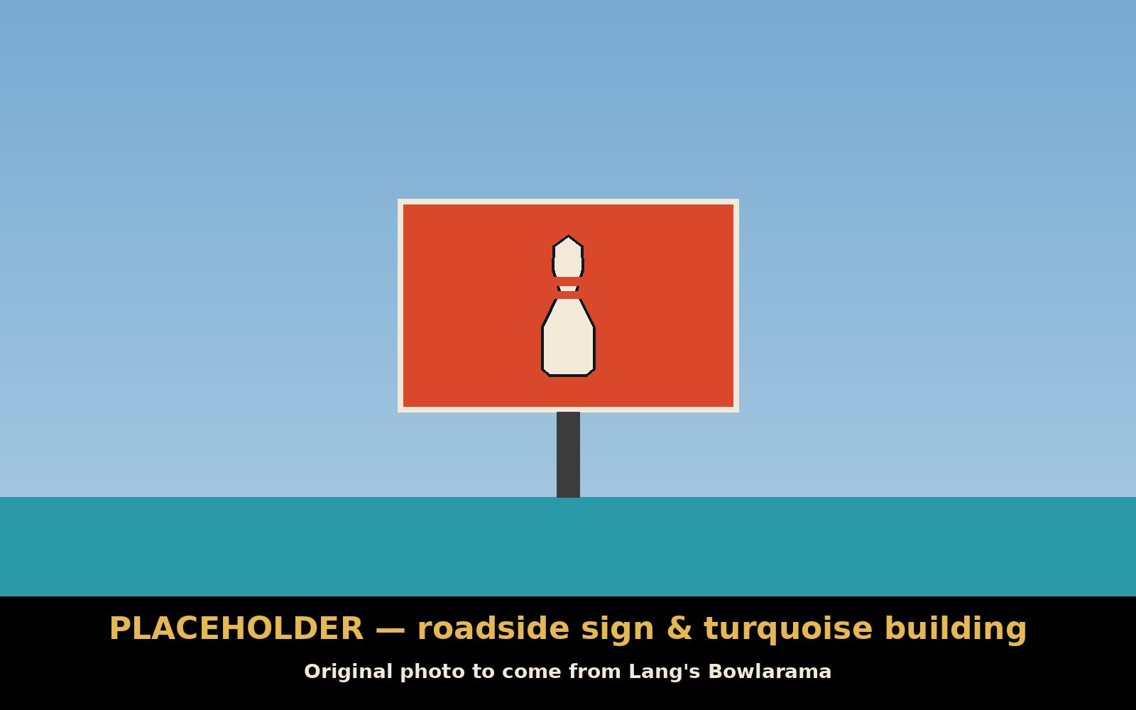The Lang's Bowlarama roadside sign against the sky